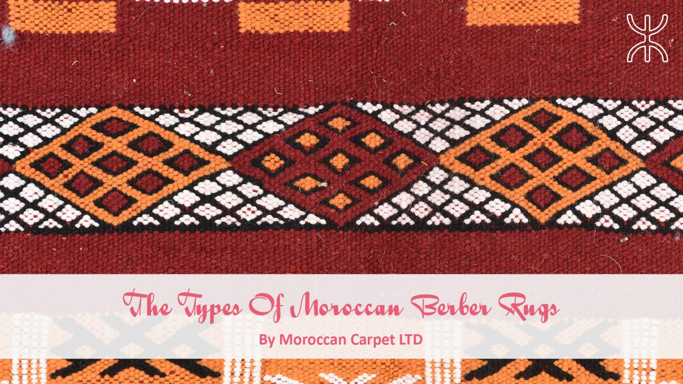 the moroccan rug by morgan campbell. 10 – The Types Of Moroccan Berber Rugs 01