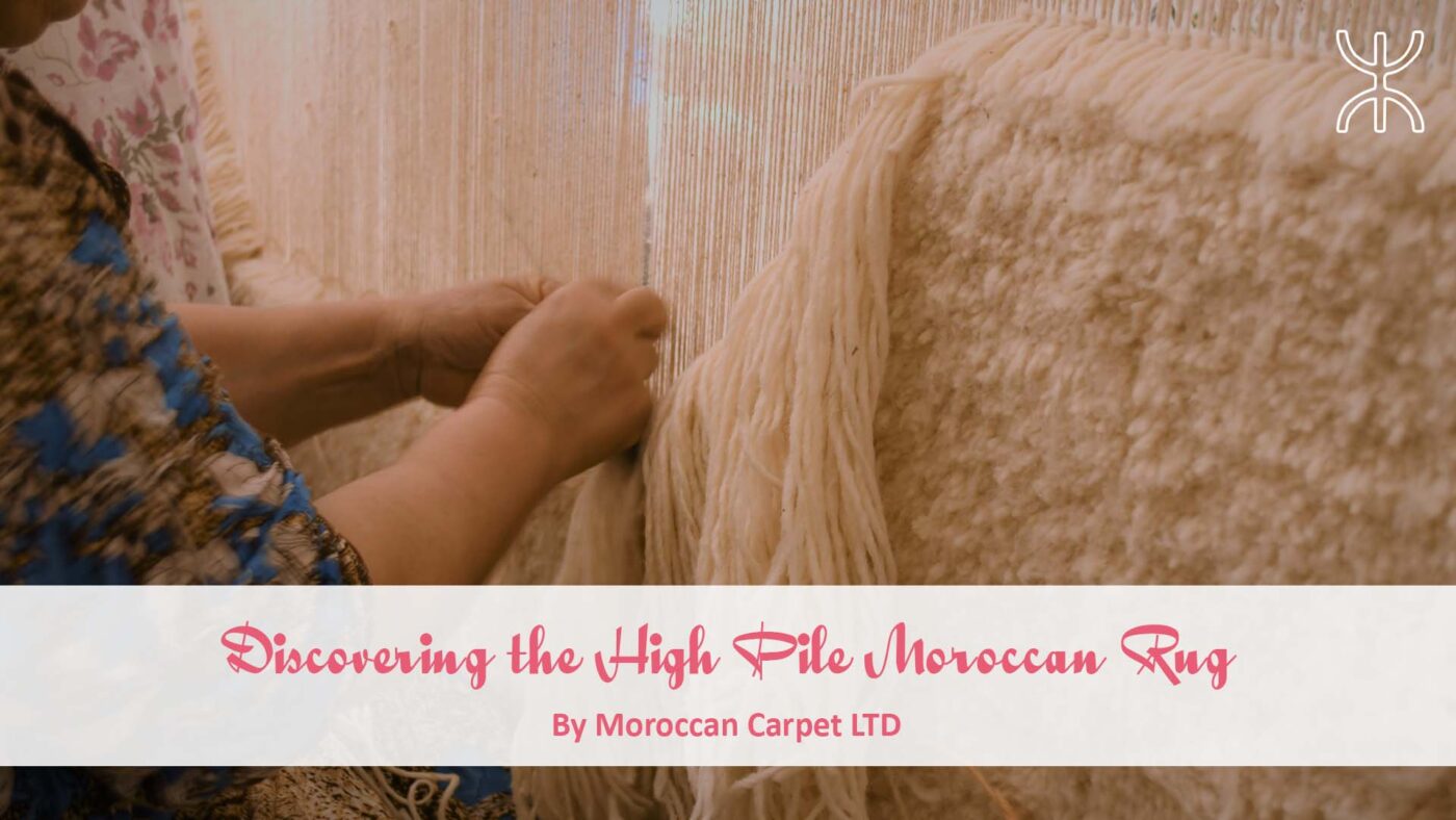 a woman weaving a moroccan rug with a hand. Discovering the High Pile Moroccan Rug 01